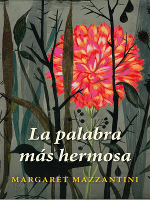 cover image of La palabra más hermosa